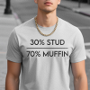 30% Stud 70% Muffin Printed Men's T-shirt grey