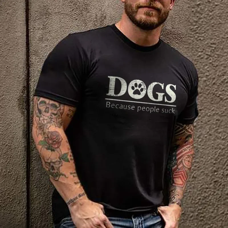 Dogꮪ Because People Suck Printed Men's T-shirt