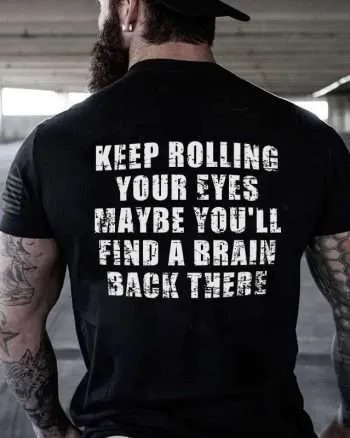 Keep Rolling Your Eyes Printed Men's T-shirt