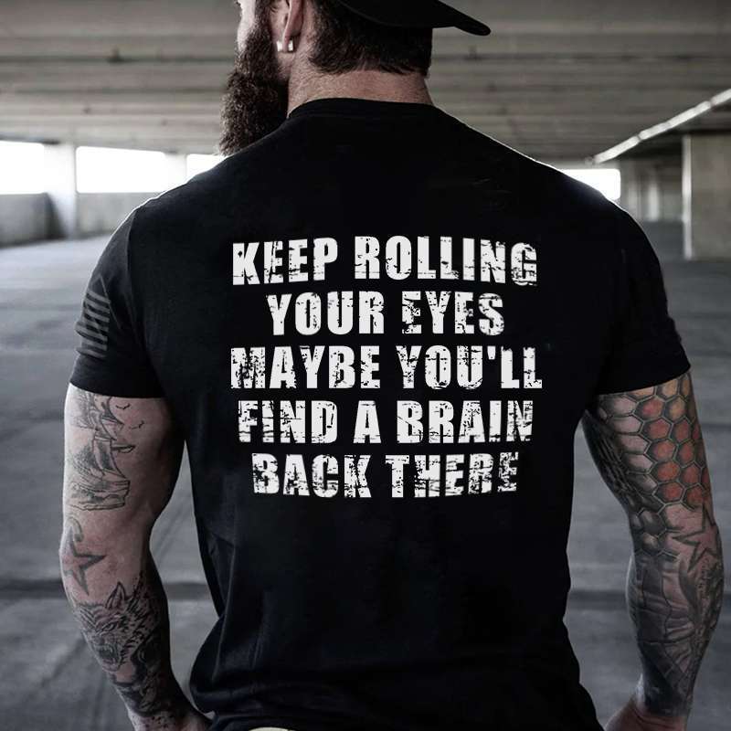 Keep Rolling Your Eyes Printed Men's T-shirt