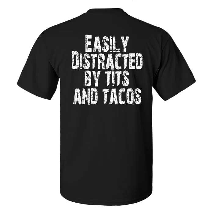 Easily Distracted By Tits And Tacos Print Men's T-shirt-1
