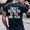 Easily Distracted By Tits And Tacos Print Men’s T-shirt navy (1) (1)