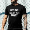 Feeling Idgaf-Ish Today Print Men's T-shirt