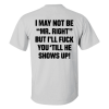 I May Not Be _Mr. Right_ Printed Men's T-shirt Wine White