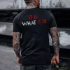 It Is What It Is Distressed Print Classic Men’s T-shirt-1