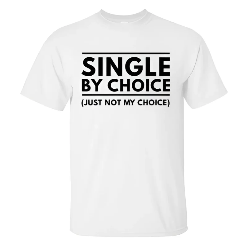 Single By Choice Printed Men's T-shirt
