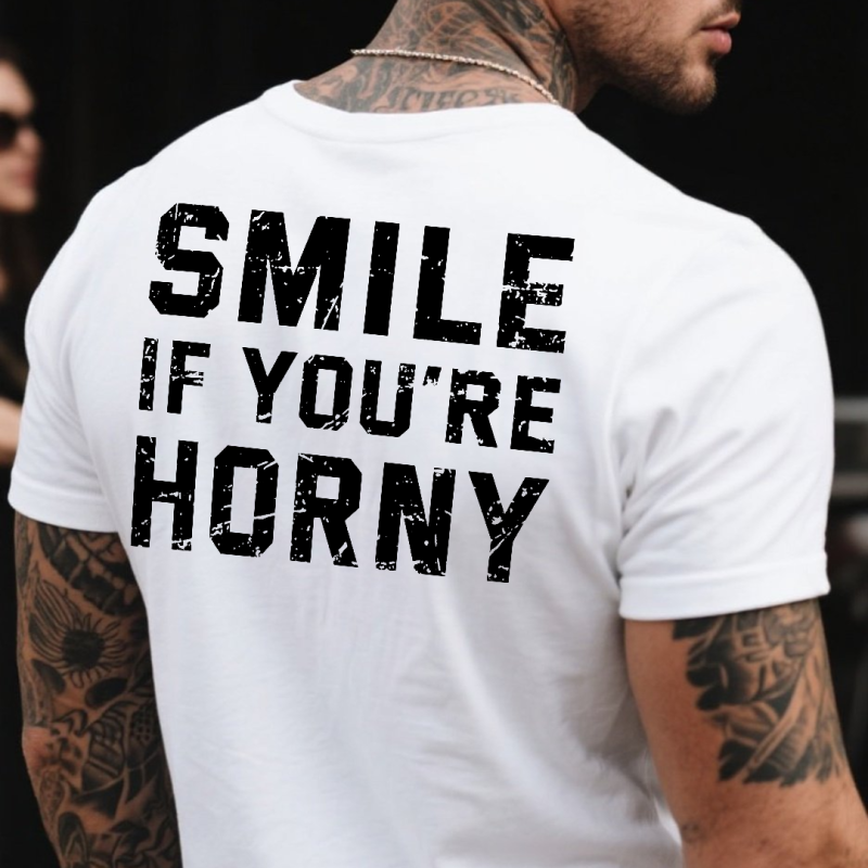 Smile If You’re Horny Printed Men’s T-shirt 2