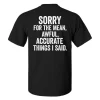 Sorry For The Mean, Awful, Accurate Things I Said Print Men's T-shirt-2