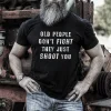 ld People Don't Fight They Just Shoot You Printed Men's T-shirt