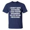 I Don't Date Anymore Printed Men's T-shirt