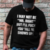 I MAY NOT BE MR RIGHT