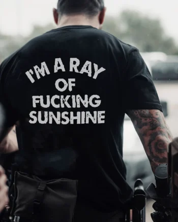 I'm A Ray Of Fucking Sunshine Printed Men's T-shirt