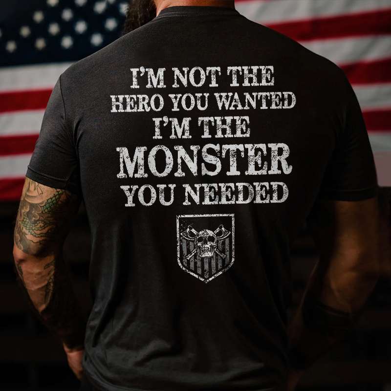 I'm Not The Hero You Wanted T-shirt09