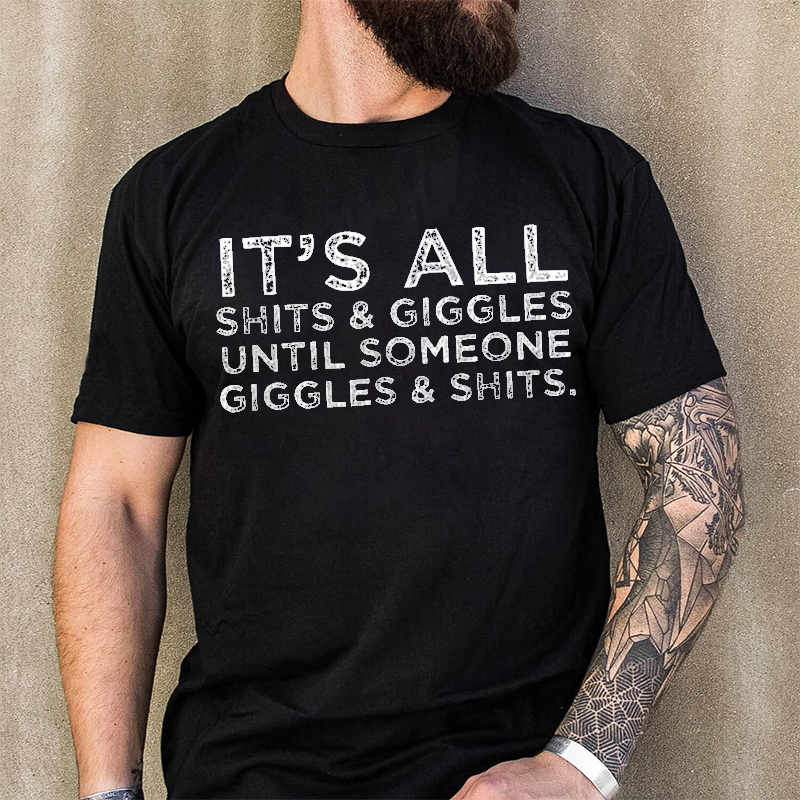 Its All Shits and Giggles (1)