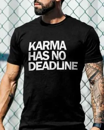 Karma Has No Deadline Printed Men's T-shirt