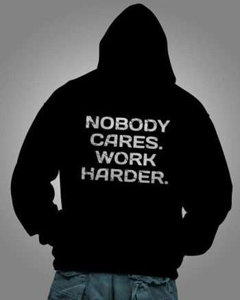 Nobody Cares Work Harder Printed Men's Hoodie