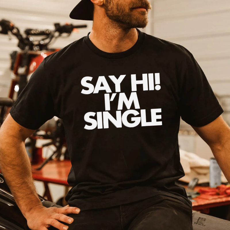 Say hi im single