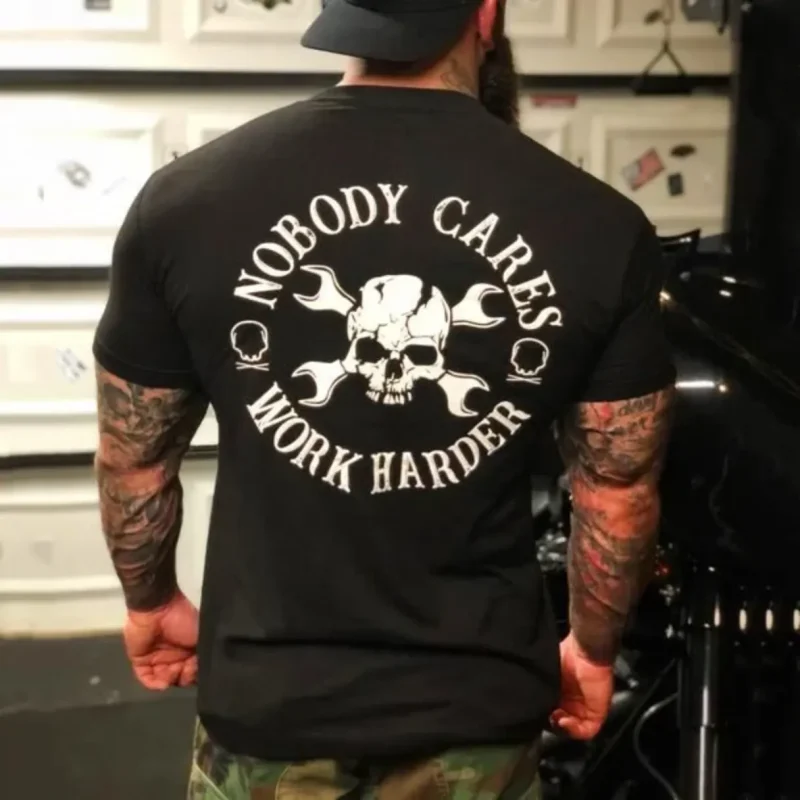 Nobody Cares Work Harder Men's T-shirt