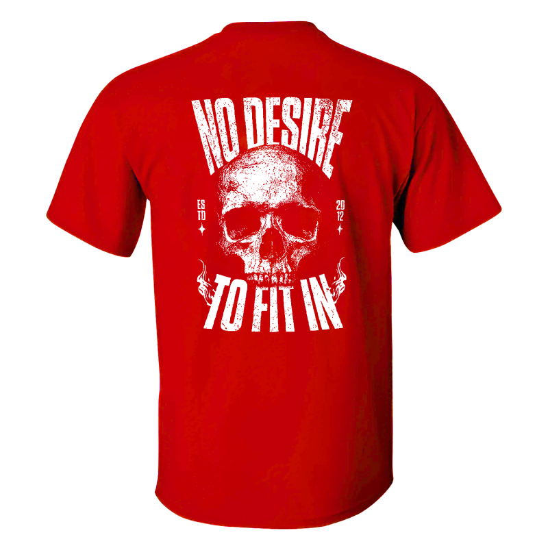 No Desire To Fit In Skull T-shirt 6