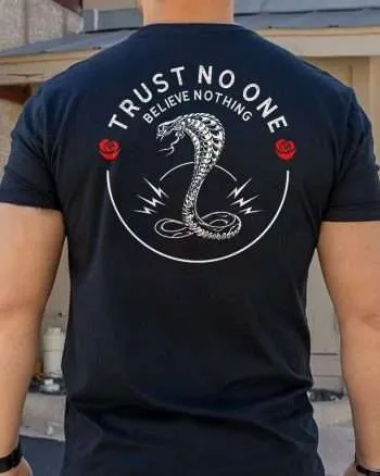 Trust No One Believe Nothing Printed Men’s T-shirt