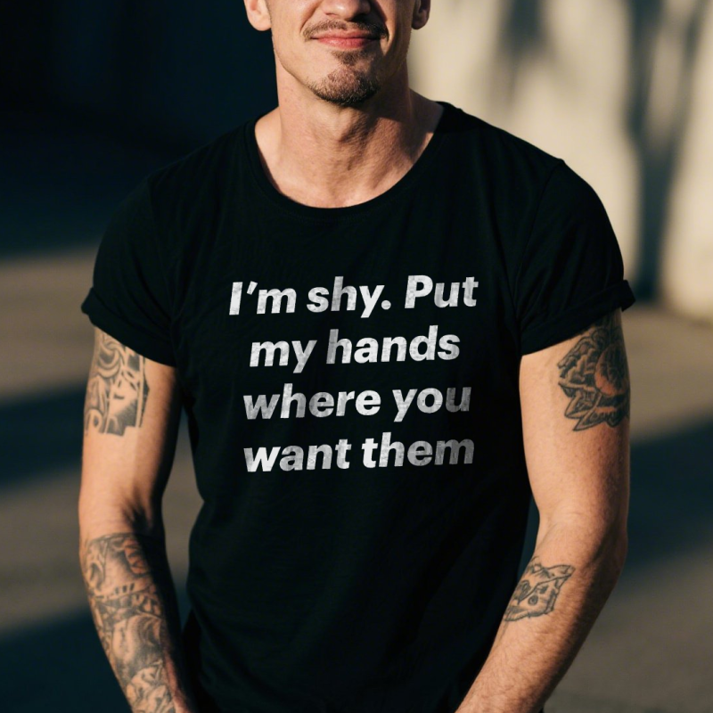 Put my hands where you want them T-shirt 2