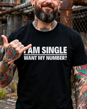 I'm Single Want My Number Printed Men's T-shirt