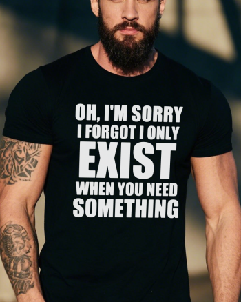 Oh, I'm Sorry Printed Men’s T-shirt