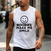 Boobies Make Me Smile Printed Men’s Tank