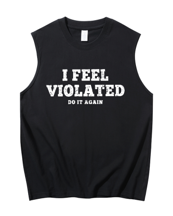 I Feel Violated Printed Men's Tank