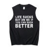 Life sucks Print Men's Tank 1