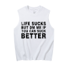Life sucks Print Men's Tank 2
