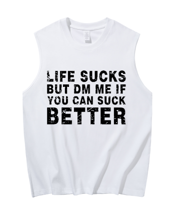 Life Sucks Printed Men's Tank