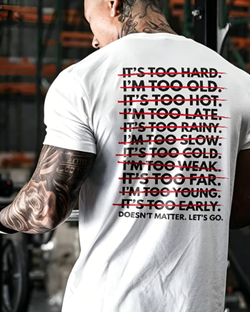 Doesn't Matter Let's Go Printed T-shirt