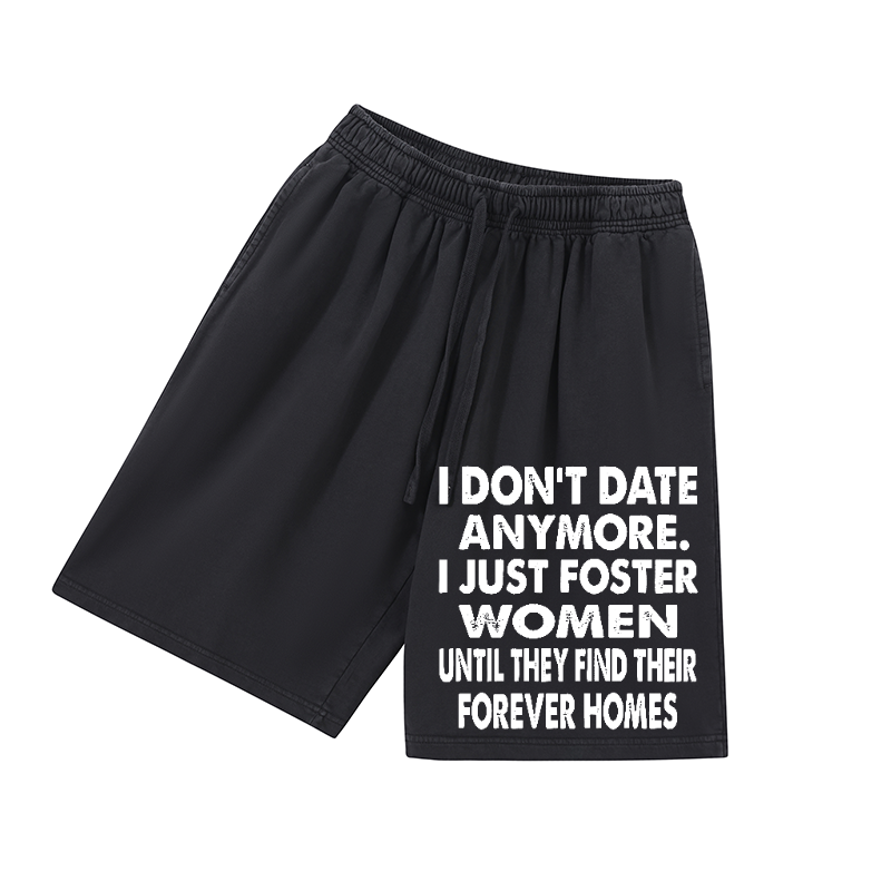 I dont date anymore Print Men's Shorts