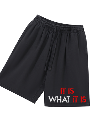 It Is What It Is Printed Men's Short